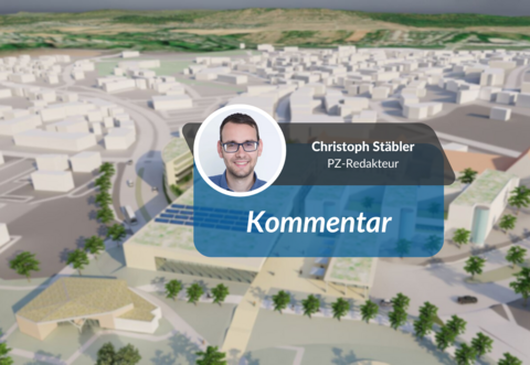 Ein Meinungsbeitrag von Christoph Stäbler zu Mühlacker "Neuer Mitte".