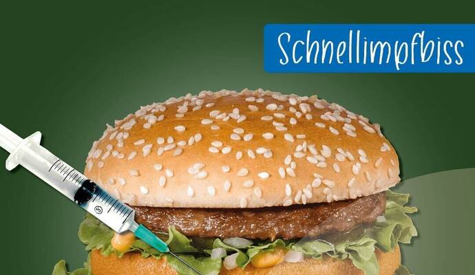 Erst die Spritze holen, dann den Big Mac essen.