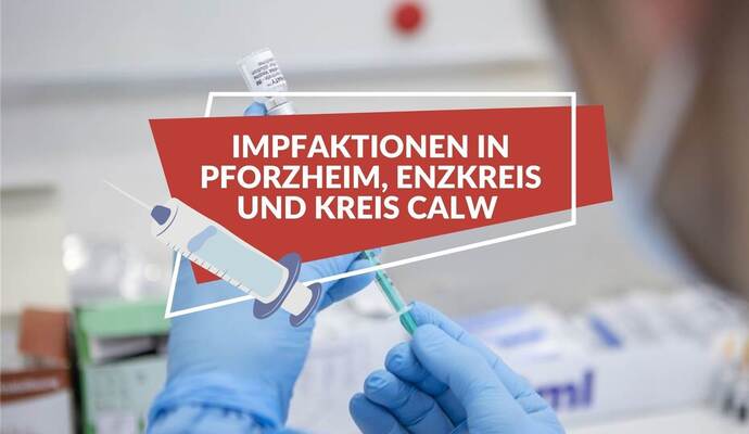 Wann und wo finden Impfaktionen in der Region statt? PZ-news verschafft einen Überblick.